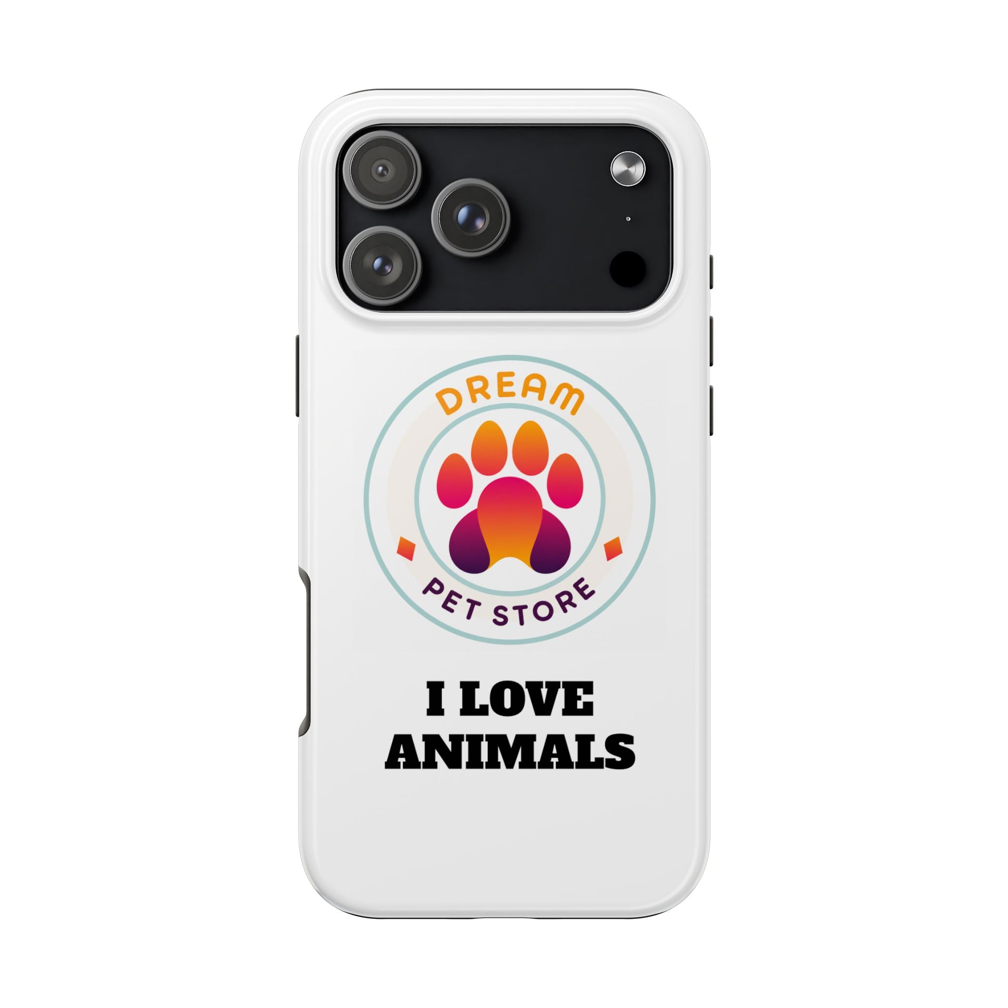 Tough Phone Cases - I Love Animals