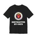 Distracted By Cats T‑Shirt