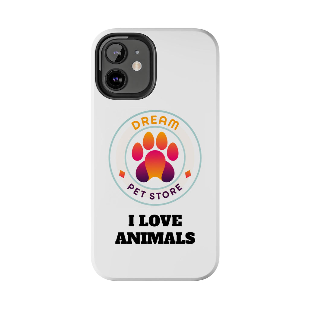 Tough Phone Cases - I Love Animals