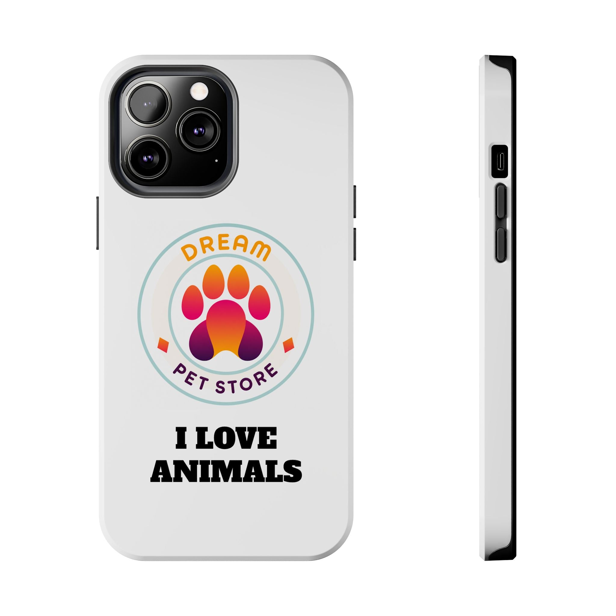 Tough Phone Cases - I Love Animals
