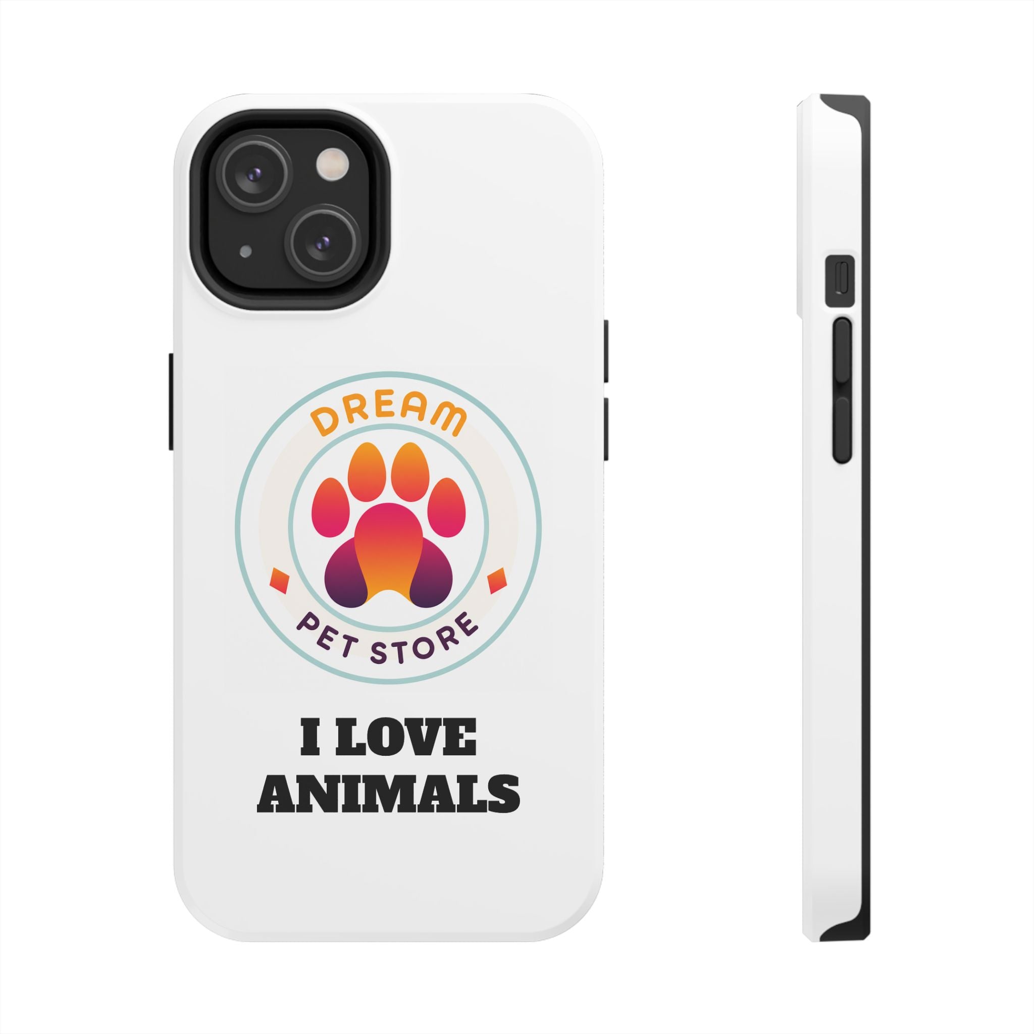 Tough Phone Cases - I Love Animals