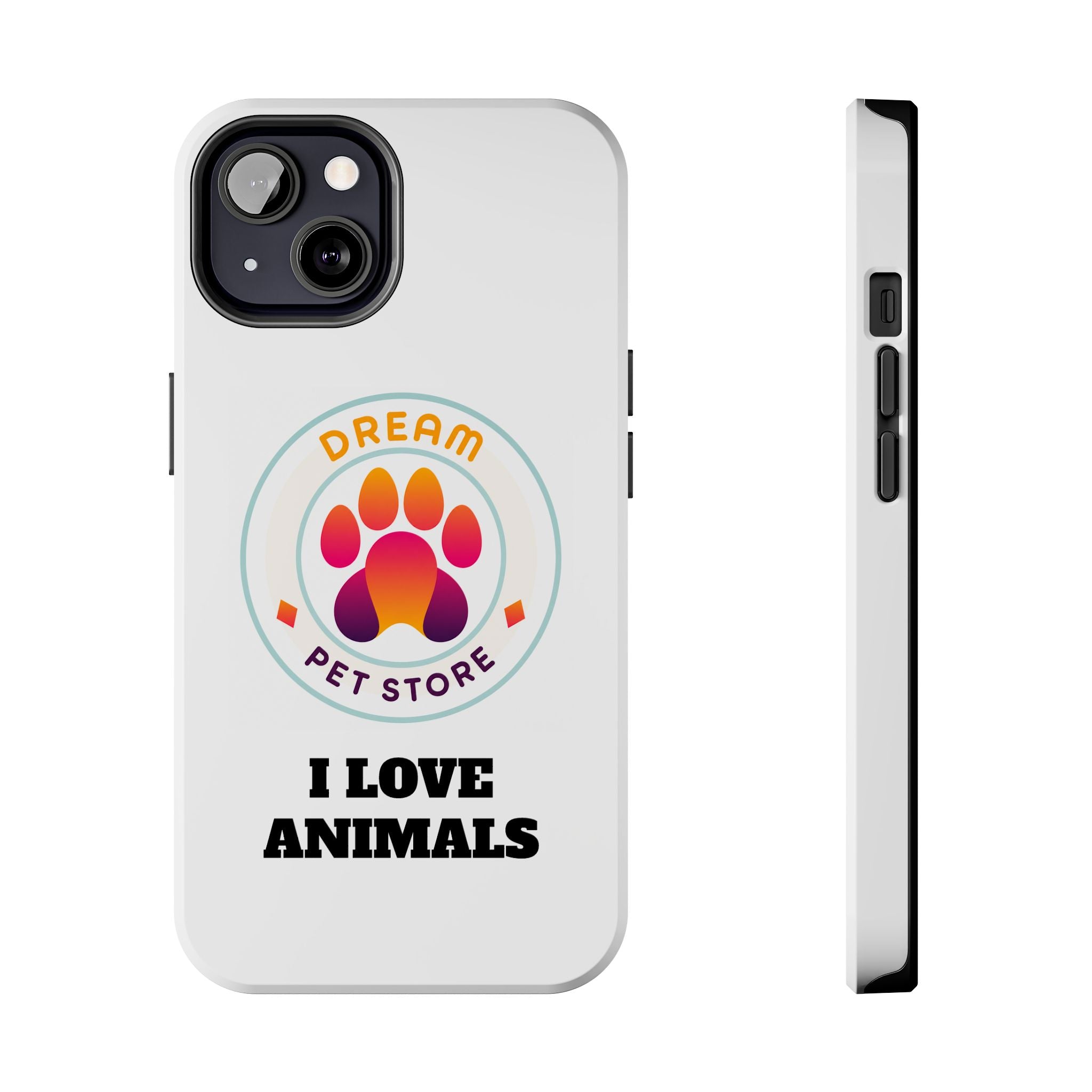 Tough Phone Cases - I Love Animals