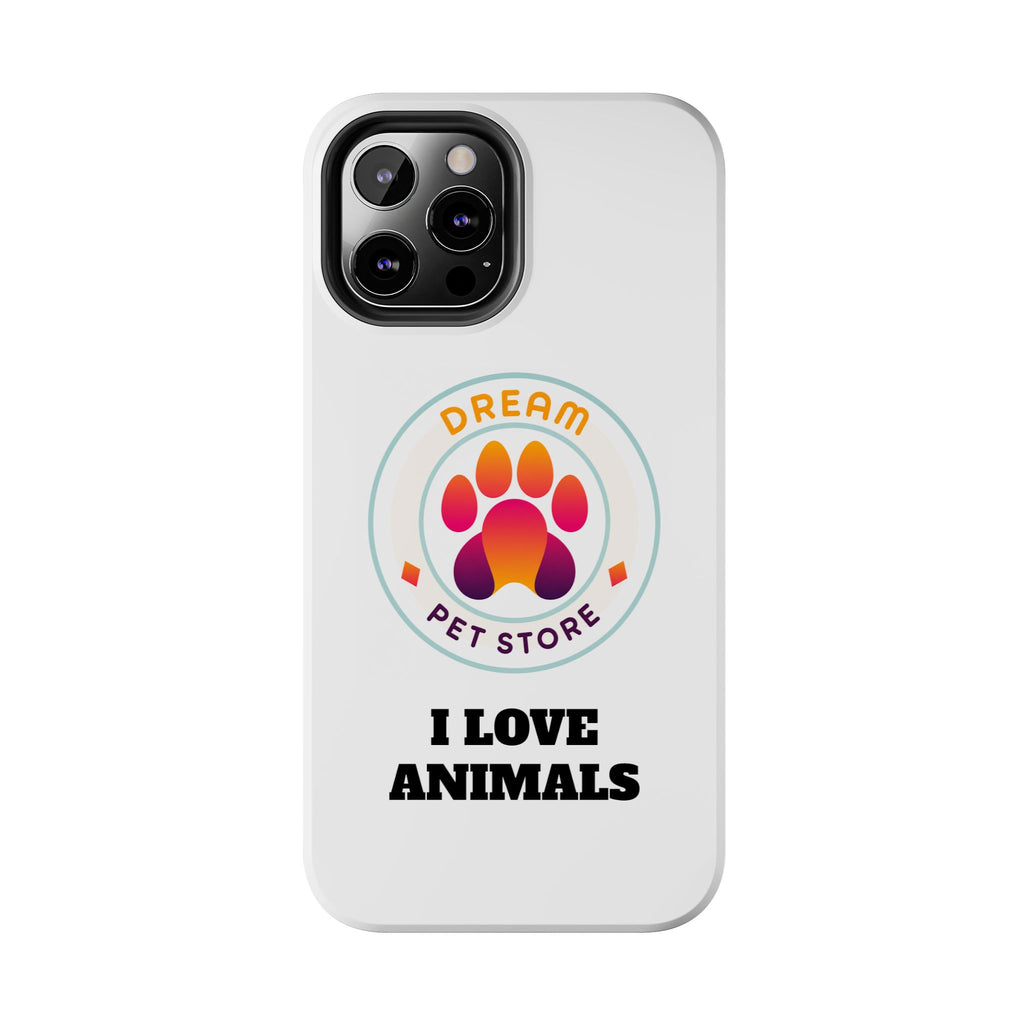 Tough Phone Cases - I Love Animals