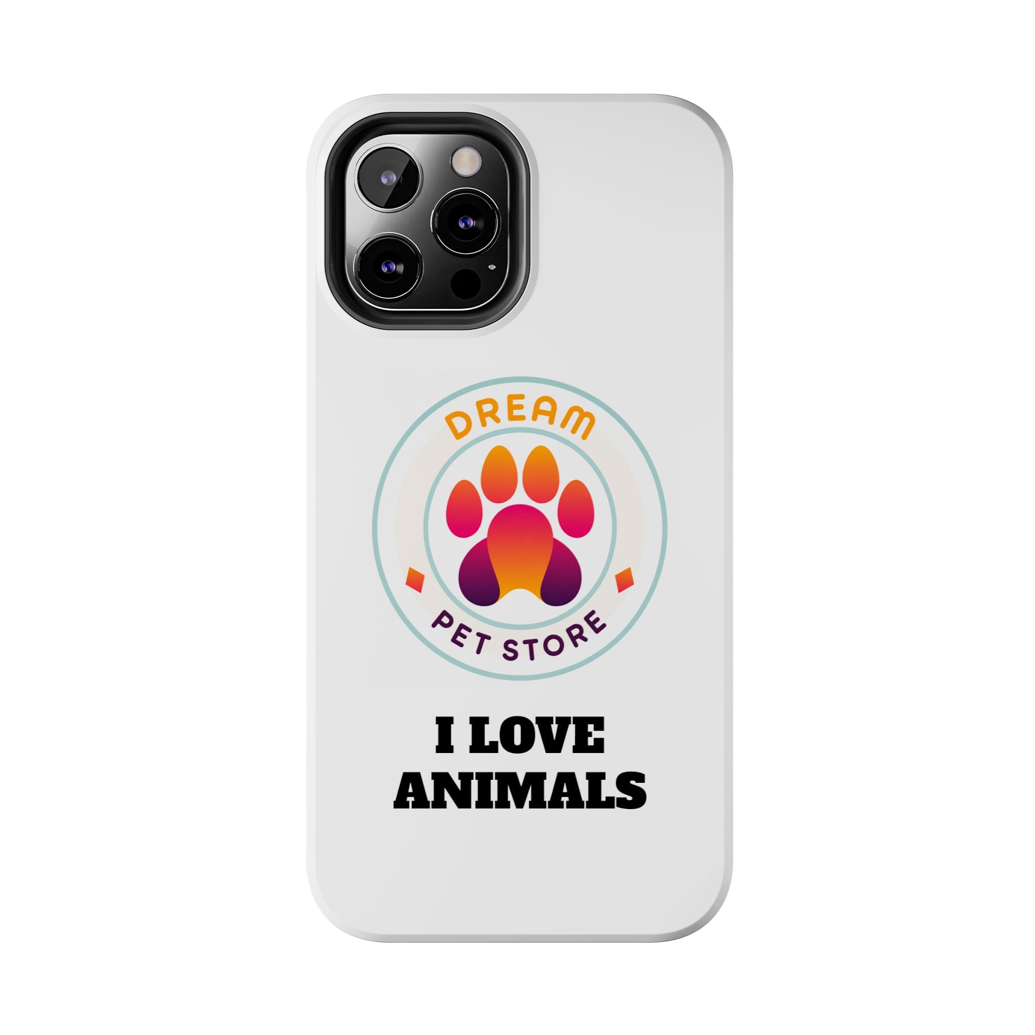 Tough Phone Cases - I Love Animals