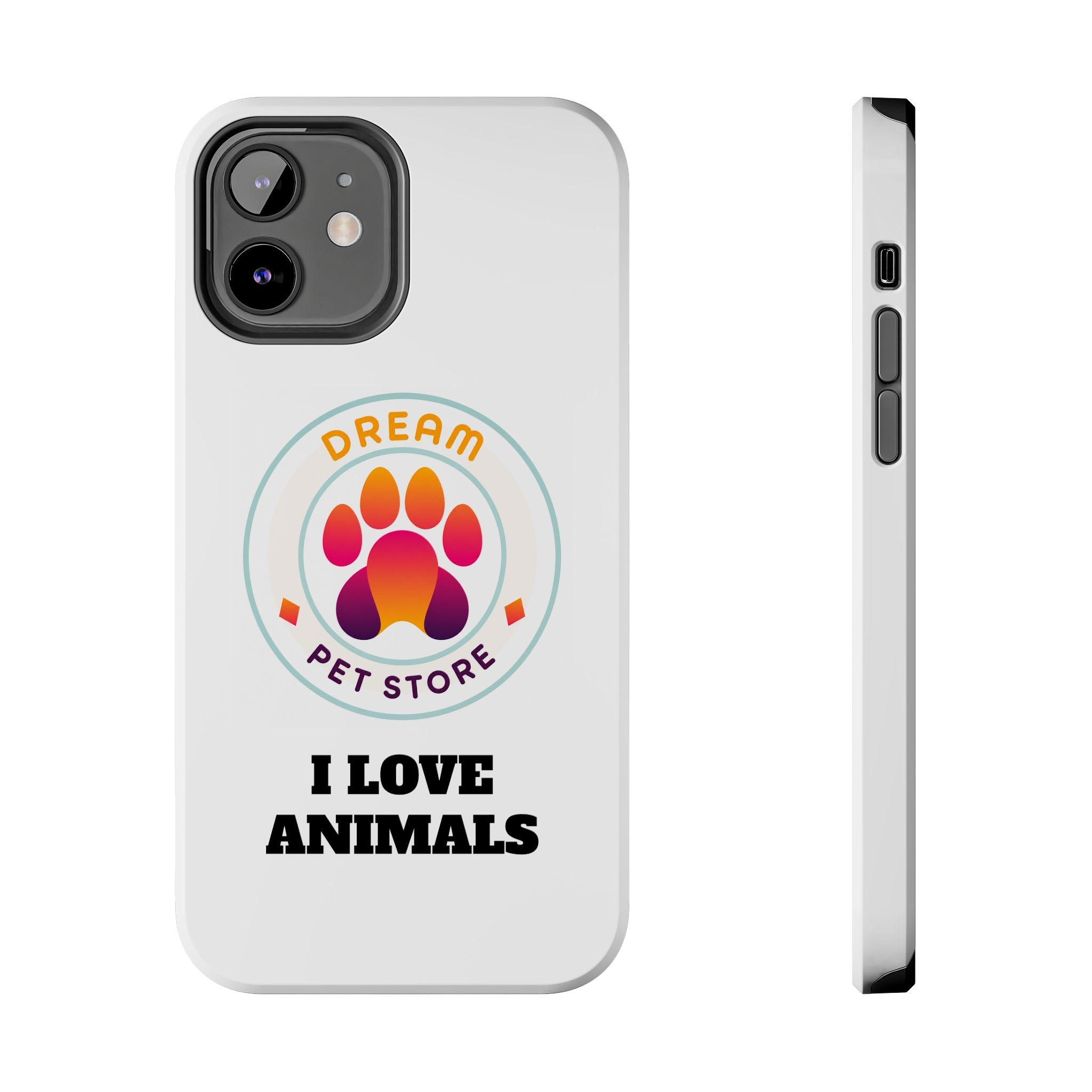 Tough Phone Cases - I Love Animals