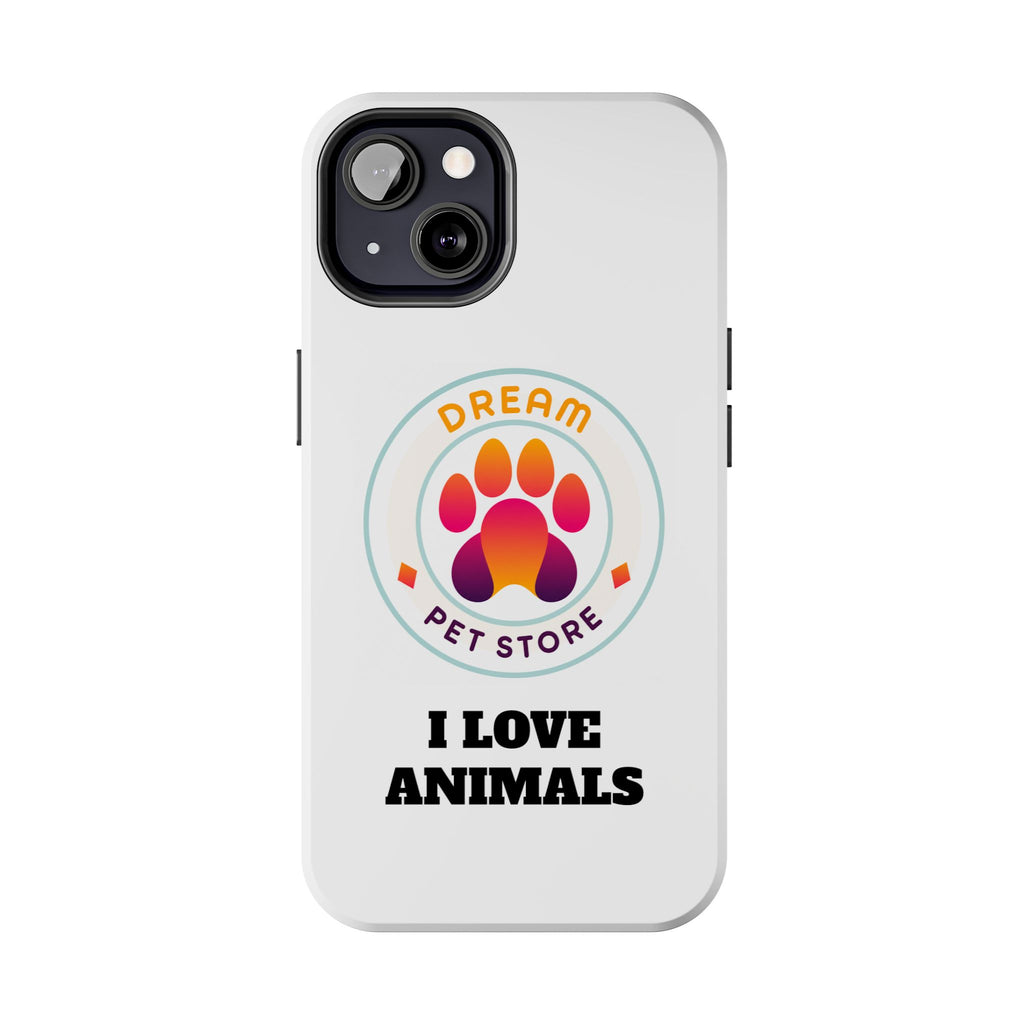 Tough Phone Cases - I Love Animals